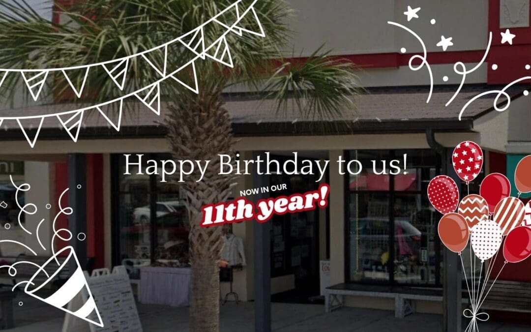 Happy Birthday to Us! Stepping Into Our 11th Year in Mount Dora!